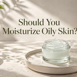 Should You Moisturize Oily Skin? The Science Explained