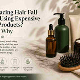 Still Facing Hair Fall After Using Expensive Hair Products? Here’s Why